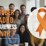 October is ADHD Awareness Month