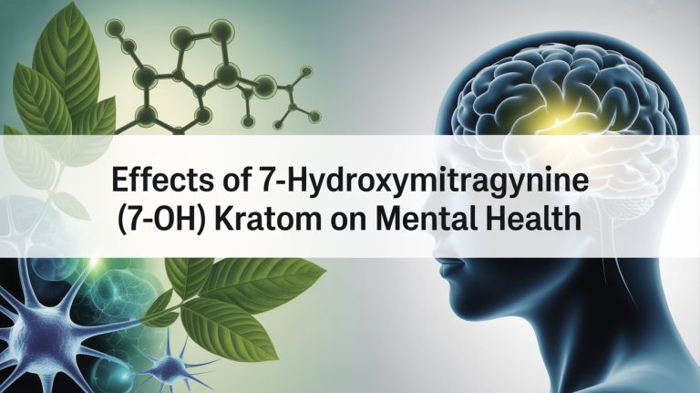 Effects of 7-hydroxymitragynine (7-OH) kratom on mental health