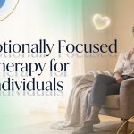 Emotionally Focused Therapy for Individuals