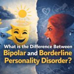 What is the Difference Between Bipolar and Borderline Personality Disorder