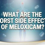 What Are the Worst Side Effects of Meloxicam